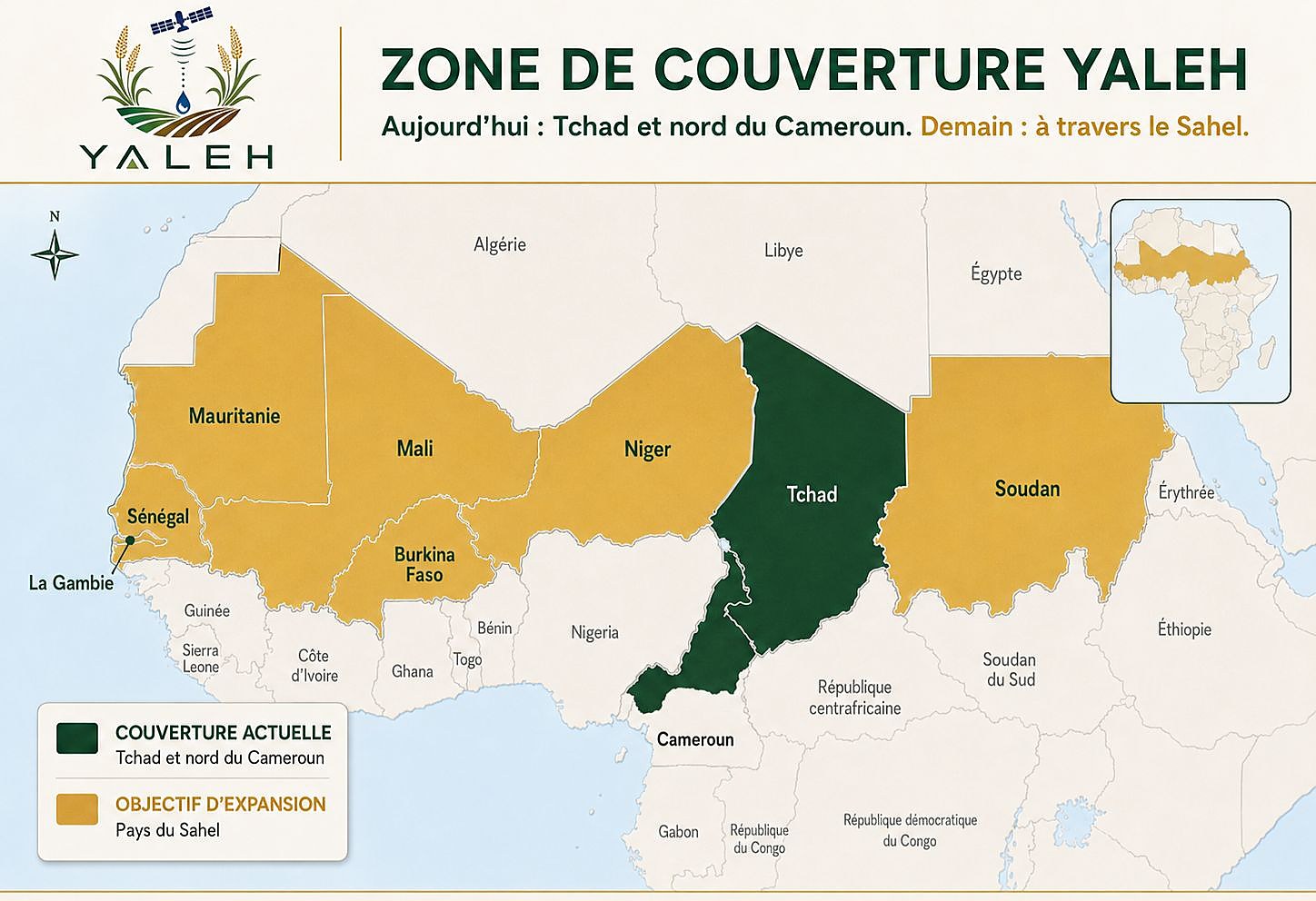 Carte de couverture Yaleh montrant le Tchad et le nord du Cameroun comme couverture actuelle et les pays du Sahel comme objectif d'expansion